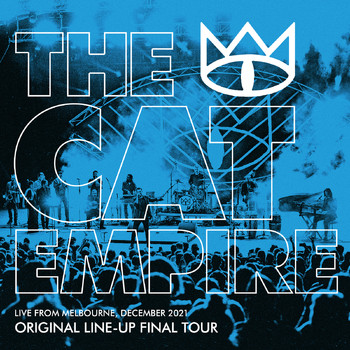 The Cat Empire - The Cat Empire (Live from Melbourne, December 2021) [Original Line-up Final Tour]