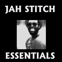 Jah Stitch - Jah Stitch Playlist