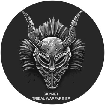 Skynet - Tribal Warfare EP