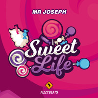Mr Joseph - Sweet Life