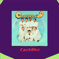 Grupo Cimarron - Castillos