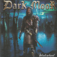 Dark Moor - Shadowland