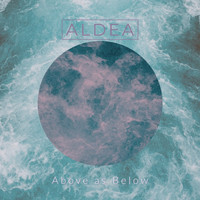 Aldea - Above as Below