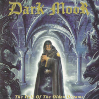 Dark Moor - The Hall of the Olden Dreams