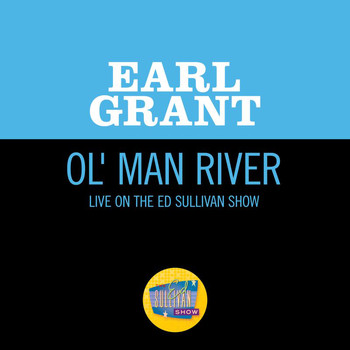 Earl Grant - Ol' Man River (Live On The Ed Sullivan Show, November 15, 1959)