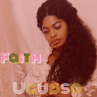 Faith - Uguosa