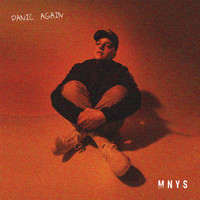 MNYS - Panic Again