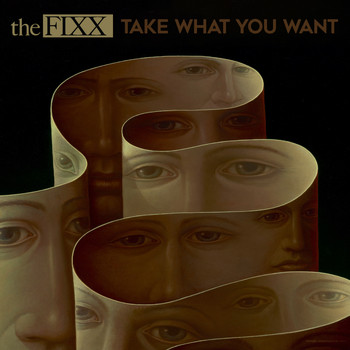 The Fixx - Take What You Want