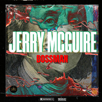 Bossman - Jerry Mcguire (Explicit)