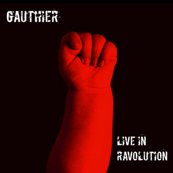 gauthier - Live in Ravolution