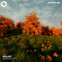Malaky - Serenity EP