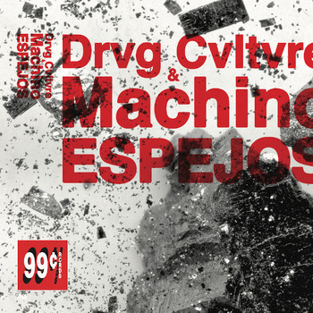 MACHINO and Drvg Cvltvre - ESPEJOS