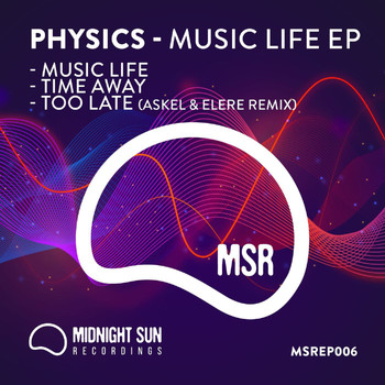 Physics - Music Life EP