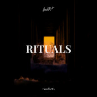 Twofacts - Rituals
