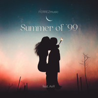 FERREZ - Summer of 99