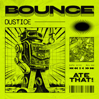 Dustice - Bounce
