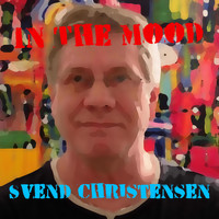Svend Christensen - In the Mood