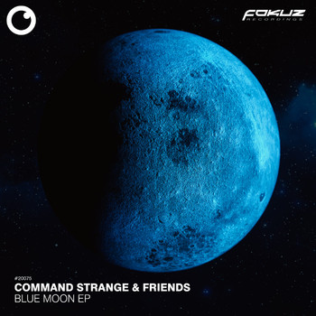Command Strange - Blue Moon EP