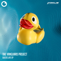 The Vanguard Project - Ducks Life EP