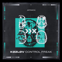 Kozlov - Control Freak EP