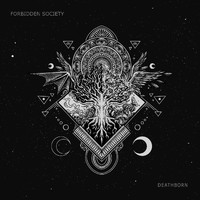 Forbidden Society - Deathborn