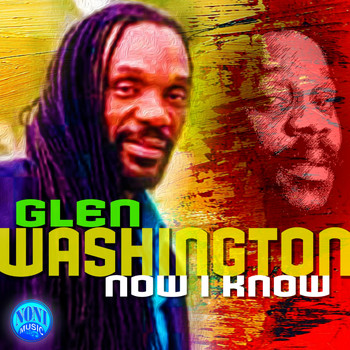 Glen Washington - Now I Know