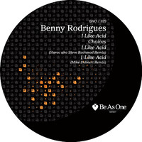 Benny Rodrigues - I Like Acid
