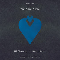 Yotam Avni - UR Sleeping / Better Days