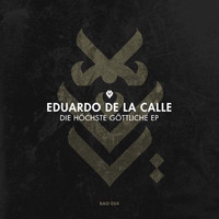 Eduardo De La Calle - Die Höchste Göttliche