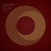 Klaus Schulze - Der Hauch des Lebens - Pt. 5
