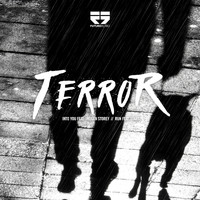 Terror - Into You / Run