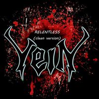Vein - Relentless (Clean Version)