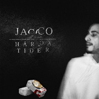 Jacco - Hårda tider (Explicit)
