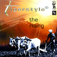Tigerstyle - The Rising (Explicit)