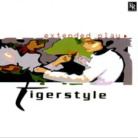 Tigerstyle - Extended Play