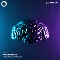 Humanature - Free Your Mind EP