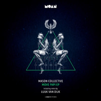 Mason Collective - Move Papi EP