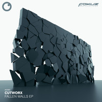 Cutworx - Fallen Walls EP