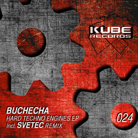 Buchecha - Hard Techno Engines EP