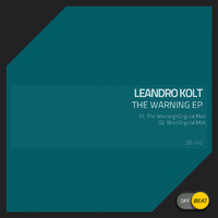 Leandro Kolt - The Warning EP