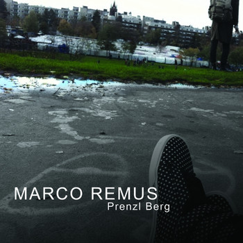 Marco Remus & Qic - Prenzl Berg