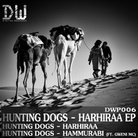 Hunting Dogs - Harhiraa EP
