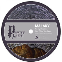 Malaky - My Dreams / While You Sleep