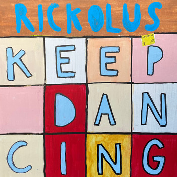 Rickolus - Keep Dancing
