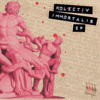 Kolectiv - Immortalis CD Bonus