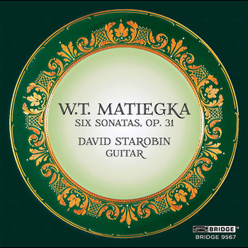 David Starobin - Matiegka: 6 Sonates progressives pour guitare, Op. 31