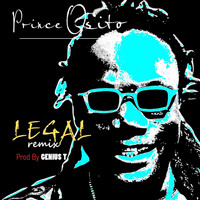 Prince Osito - Legal (Remix)