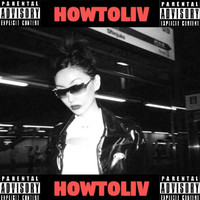 Mwah! - HOWTOLiV (Explicit)