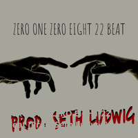 Seth Ludwig - Zero One Zero Eight 22 Beat