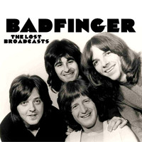 Badfinger - The Lost Broadcasts